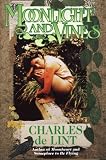 Moonlight & Vines (Newford)