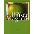 Le petit mus�e Magritte