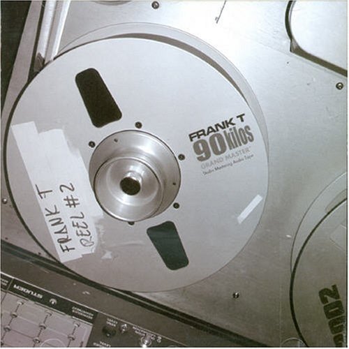 FRANK T - 90 Kilos - Zortam Music