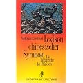 Diederichs Gelbe Reihe, Bd.68, Lexikon chinesischer Symbole