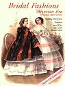 Bridal Fashions: Victorian Era