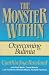 The Monster Within: Overcoming Bulimia