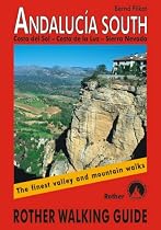 Andalusia South: Costa Del Sol - Costa De La Luz - Sierra Nevada. Rother Walking Guide