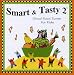 Search : Smart & Tasty 2: Good Food Tunes for Kids