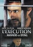 LExecution / Manners Of Dying
