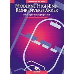 Moderne High-End-R�hrenverst�rker. Mit Ringkern-Ausgangstrafos