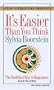 It's Easier Than You Think: The Buddhist Way to Happiness