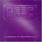Click here to buy Friends and Relatives by  Deep Purple .