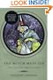 The Witch Must Die: How Fairy Tales Shape Our Lives