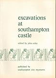 Excavations at Southampton castle
