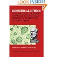 Biomedical Ethics: A Multidisciplinary Approach to Moral Issues... by David Steinberg