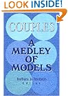 Couples: A Medley of Models