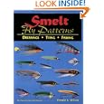 Smelt Fly Patterns: Dressings, Tying, Fishing