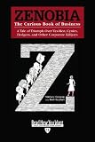 Zenobia: The Curious Book of Business