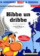 Asterix Mundart Geb, Bd.14, Hibbe un dribbe: Asterix babbelt hessisch 1