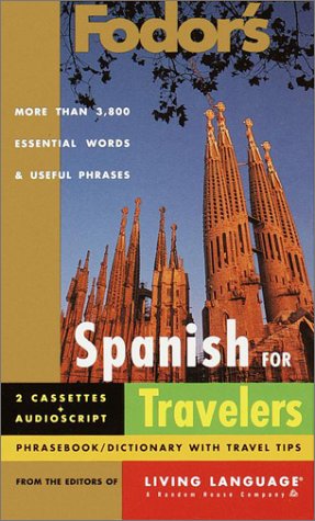 City Travel Guides Discounted  Books : Fodor's Spanish for Travelers (Audio Set) (Fodor's Languages/Travelers)