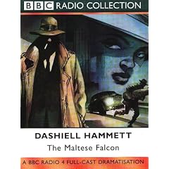 Maltese Falcon: Starring Tom Wilkinson, Jane Lapotaire and Nickolas Grace (BBC Radio Collection)