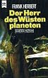 Der Herr des W�stenplaneten. Sonderausgabe. 2. Roman des 'Dune'- Zyklus.