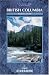 GPS Review : British Columbia: A Walking Guide (Cicerone Mountain Walking)