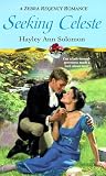 Seeking Celeste (Regency Romance)