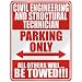 CIVIL ENGINEERING AND STRUCTURAL TECHNICIAN PARKING ONLY  PARKING SIGN OCCUPATIONS