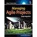 Managing Agile Projects (Robert C. Martin Series)