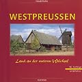 Westpreu�en. Land an der unteren Weichsel