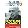 L'�pop�e des civilisations : Le choc des civilisations n'aura pas lieu, mais la guerre des ressources a commenc� ...