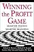 Winning the Profit Game