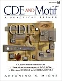 Cde and Motif: A Practical Primer