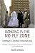 Dancing in the No-fly Zone: A Woman's Journey Through Iraq by Hadani Ditmars ISBN 1566566347