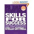 Skills for Success: Personal Development and Employability (Palgrave Study Skills)