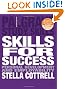 Skills for Success: Personal Development and Employability (Palgrave Study Skills)
