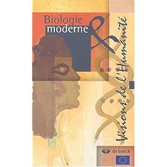 Biologie moderne & visions de l'humanit�