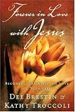 Forever in  Love with Jesus