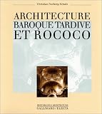 Architecture baroque tardive et rococo