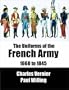 The Uniforms of the French Army 1660 to 1845