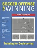 Soccer Offense for Winning