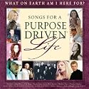 Songs for a Purpose Driven Life