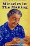Miracles in the Making: Scientific Evidence for the Effectiveness of Prayer