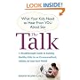The Talk: What Your Kids Need to Hear from You About Sex