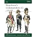 Napoleon's Commanders (1): c.1792-1809 (Elite)