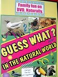 Guess What in the Natural World: A fun party game for kids.