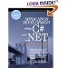 Application Development Using C# and .NET (Integrated .NET Series from Object Innovations)
