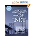Application Development Using C# and .NET (Integrated .NET Series from Object Innovations)