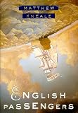 English Passengers: A Novel