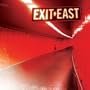 Exit East
