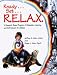 Ready, Set, Relax: Research-Based Program of Relaxation, Learning and Self-Esteem for Children