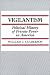 Vigilantism: Political History of Private Power in America (Contributions in Criminology & Penology)