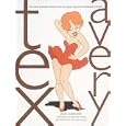 Tex Avery: The Mgm Years, 1942-1955